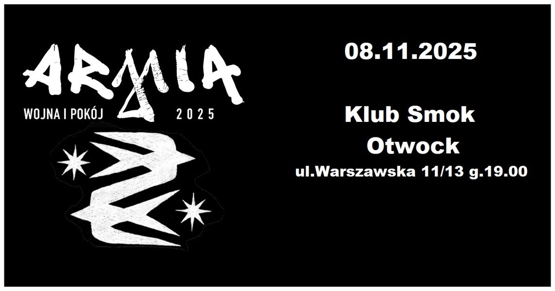 KONCERT zespołu ARMIA - "Wojna i Pokój"