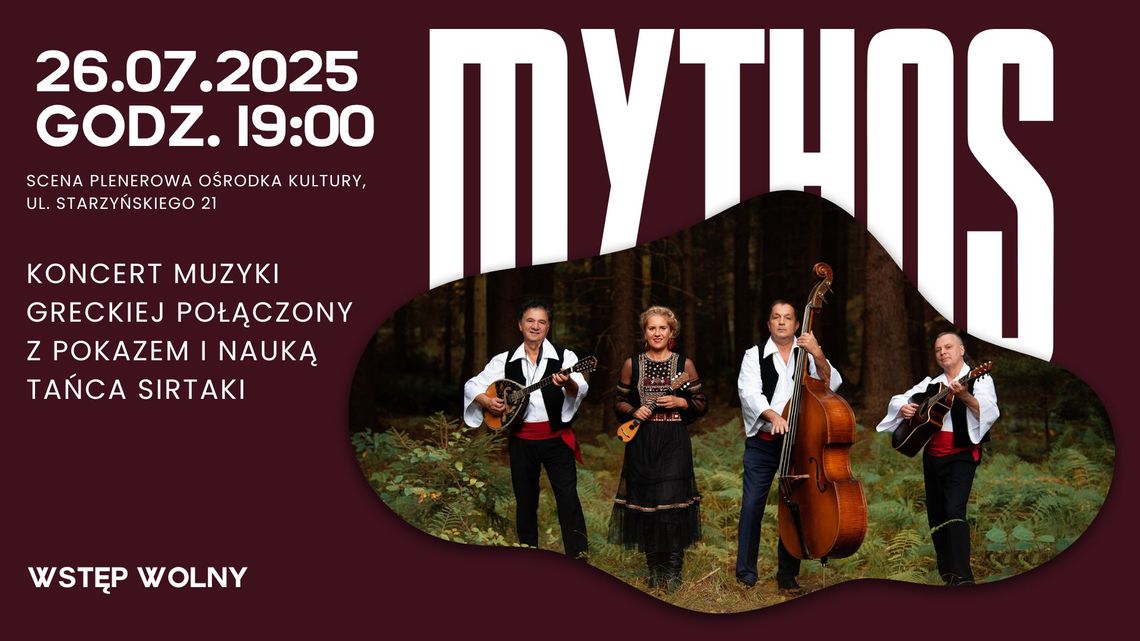 Koncert zespołu Mythos - "Grecja raz jeszcze" Koncert zespołu Mythos - "Grecja raz jeszcze"