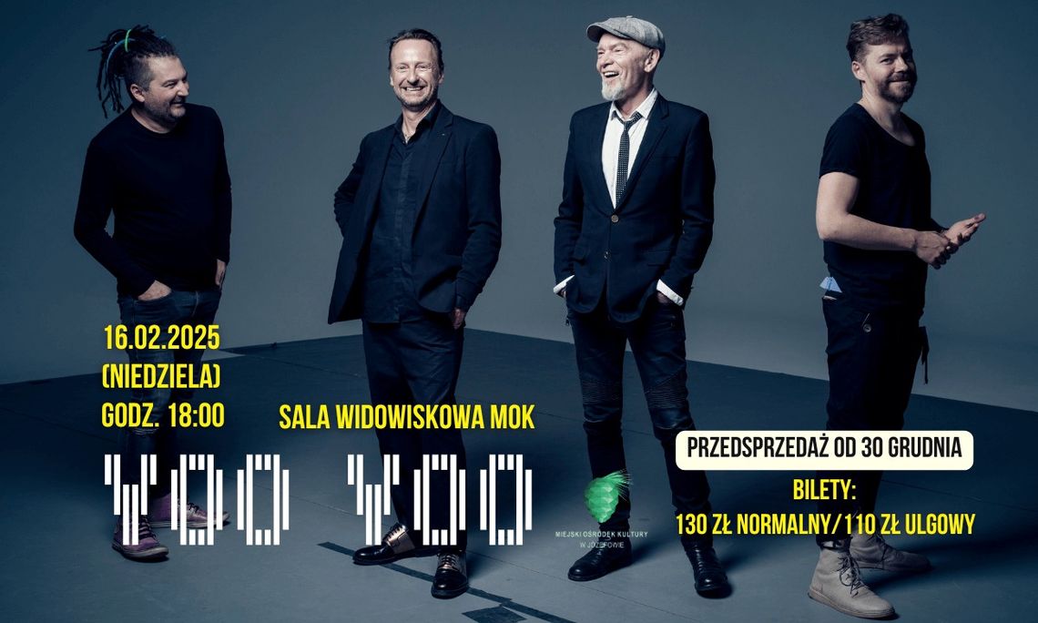 Koncert zespołu VOO VOO Koncert zespołu VOO VOO