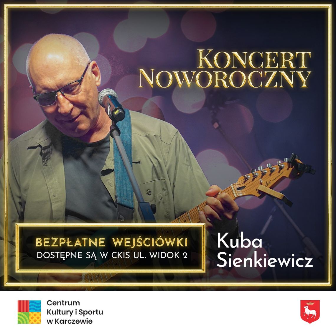 Kuba Sienkiewicz - Koncert Noworoczny w Karczewie Kuba Sienkiewicz - Koncert Noworoczny w Karczewie