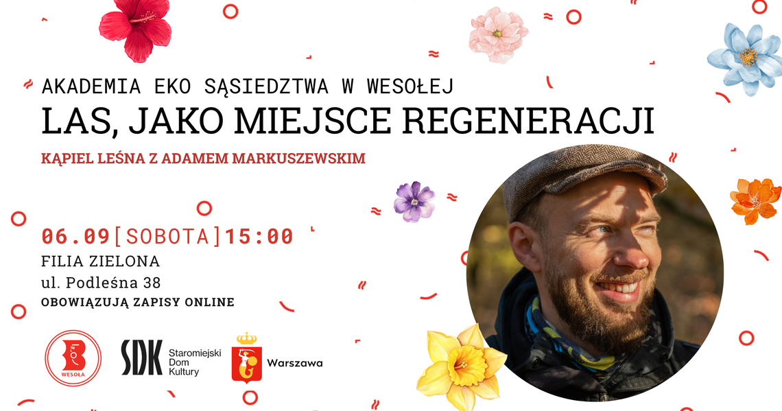 Las, jako miejsce regeneracji - kąpiel leśna w ramach cyklu edukacyjnego Akademia Eko Sąsiedztwa Las, jako miejsce regeneracji - kąpiel leśna w ramach cyklu edukacyjnego Akademia Eko Sąsiedztwa