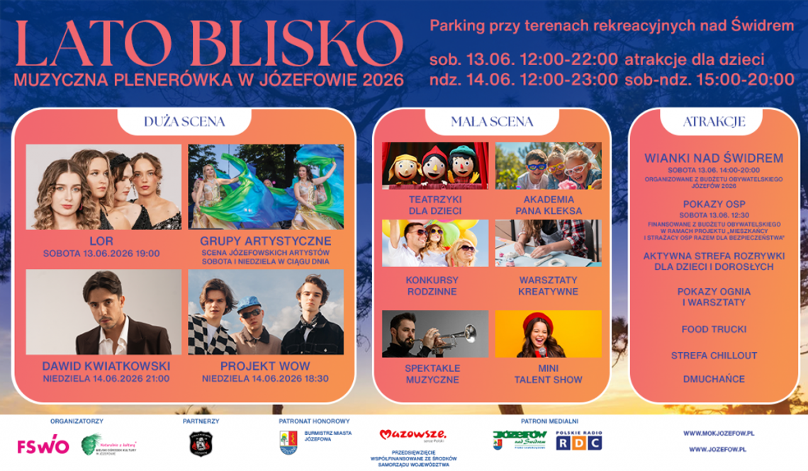 LATO BLISKO 2026 - MUZYCZNA PLENERÓWKA W JÓZEFOWIE LATO BLISKO 2026 - MUZYCZNA PLENERÓWKA W JÓZEFOWIE