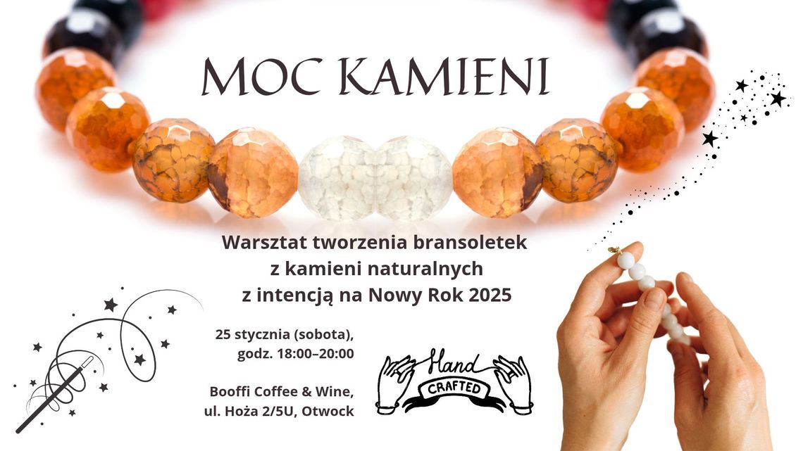 MOC KAMIENI - Warsztat tworzenia bransoletek z kamieni naturalnych z intencją na Nowy Rok. MOC KAMIENI - Warsztat tworzenia bransoletek z kamieni naturalnych z intencją na Nowy Rok.