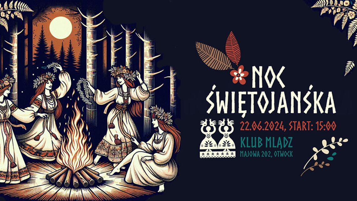Noc świętojańska w klubie Mlądz IV edycja Noc świętojańska w klubie Mlądz IV edycja