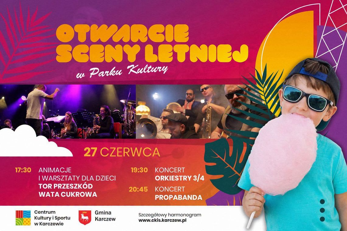 Otwarcie Sceny Letniej w Parku Kultury w Karczewie