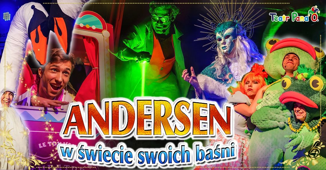 OTWOCK - Andersen w świecie swoich bajek