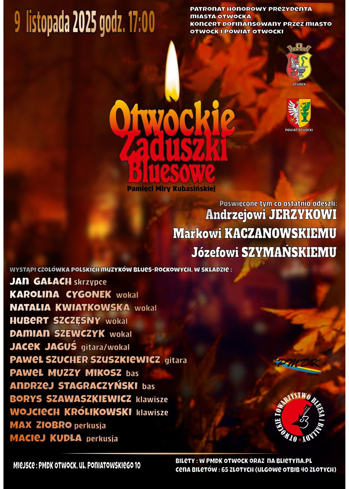 Otwockie Zaduszki Bluesowe w PMDK Otwock Otwockie Zaduszki Bluesowe w PMDK Otwock