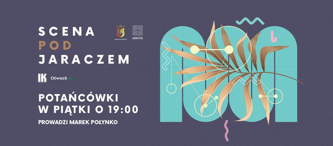 Potańcówki pod Jaraczem - prowadzi Marek Połynko - MUZYCZNE LOVE STORY Potańcówki pod Jaraczem - prowadzi Marek Połynko - MUZYCZNE LOVE STORY