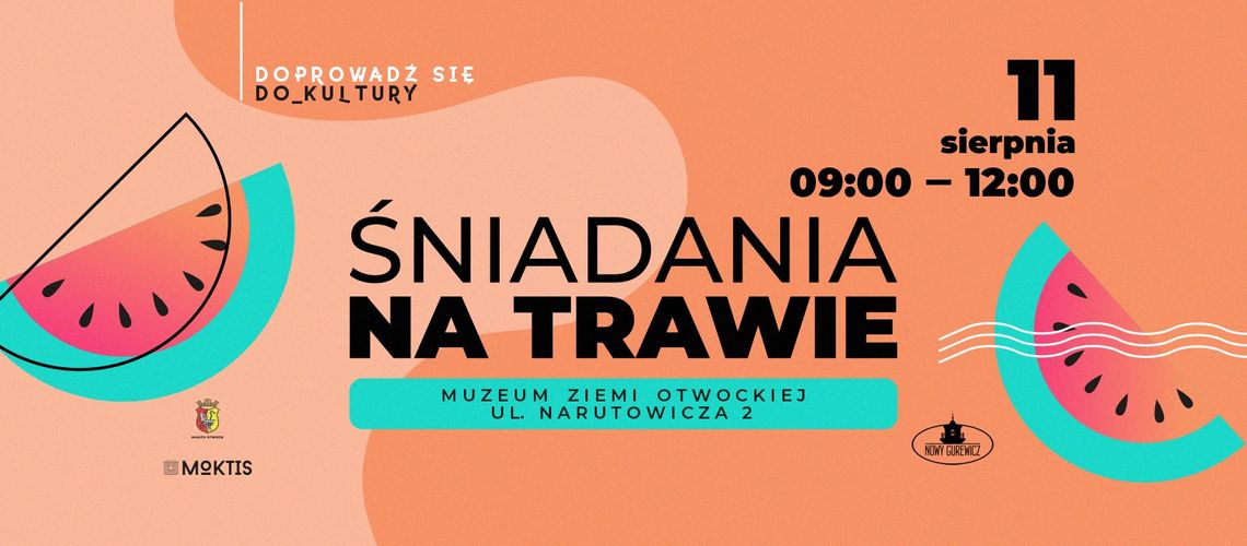 ŚNIADANIE NA TRAWIE w Muzeum Ziemi Otwockiej. ŚNIADANIE NA TRAWIE w Muzeum Ziemi Otwockiej.