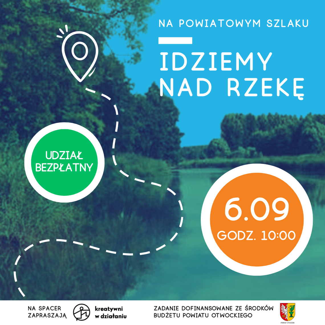 Spacer krajoznawczy - Idziemy nad rzekę! Spacer krajoznawczy - Idziemy nad rzekę!