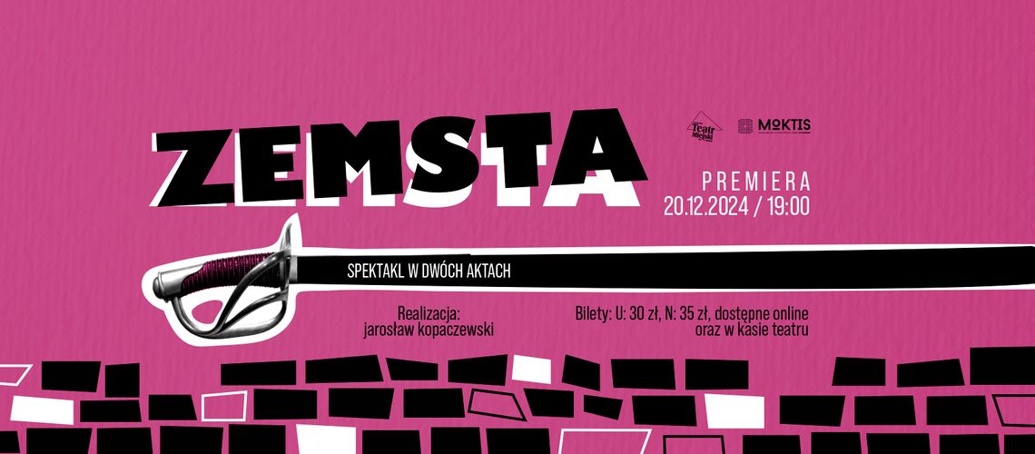 SPEKTAKL – AMATORSKI TEATR MIEJSKI IM. STEFANA JARACZA - "ZEMSTA" SPEKTAKL – AMATORSKI TEATR MIEJSKI IM. STEFANA JARACZA - "ZEMSTA"