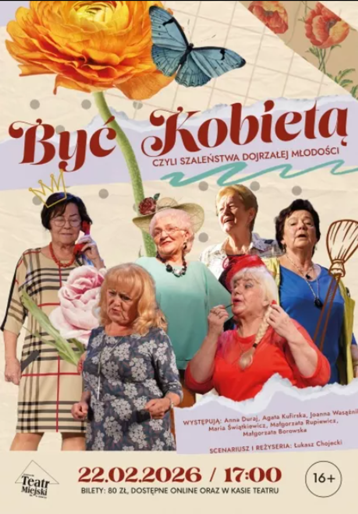 Spektakl „Być kobietą, czyli szaleństwa dojrzałej młodości"