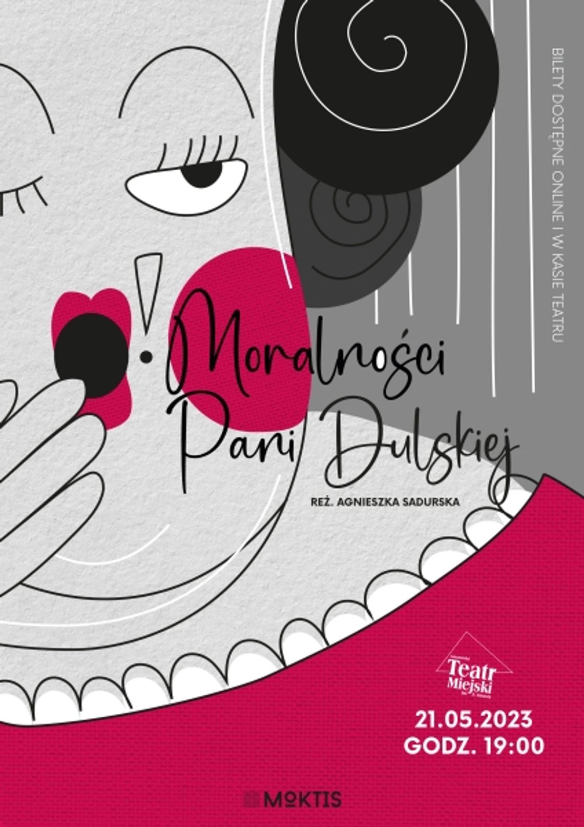 Spektakl "O!moralności pani Dulskiej", reż. Agnieszka Sadurska Spektakl "O!moralności pani Dulskiej", reż. Agnieszka Sadurska