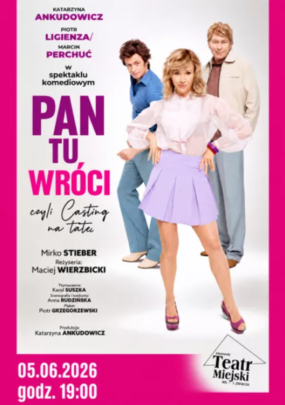 Spektakl "Pan tu wróci, czyli casting na tatę"