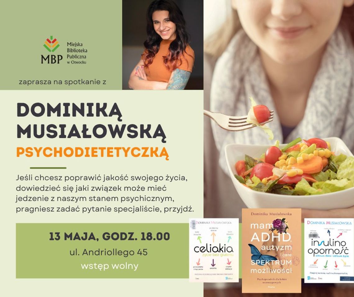 Spotkanie autorskie z Dominiką Musiałowską Spotkanie autorskie z Dominiką Musiałowską