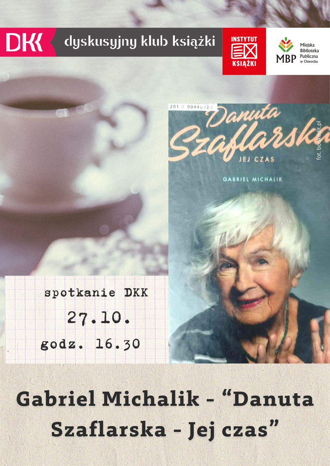 Spotkanie dotyczące książki "Danuta Szaflarska - jej czas"