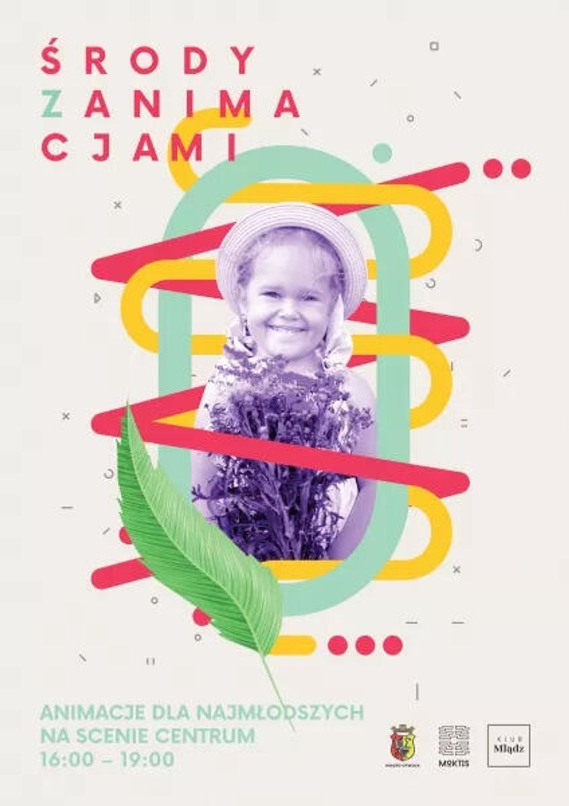 Środy z animacjami na Scenie Centrum! Środy z animacjami na Scenie Centrum!