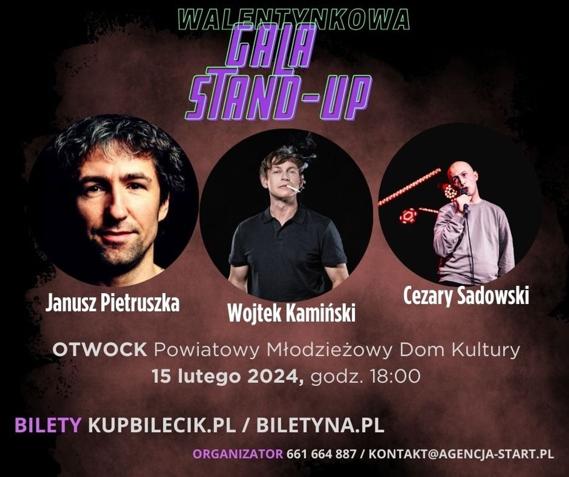 Walentynkowa Gala Stand Up Comedy - Janusz Pietruszka, Wojtek Kamiński, Cezary Sadowski Walentynkowa Gala Stand Up Comedy - Janusz Pietruszka, Wojtek Kamiński, Cezary Sadowski