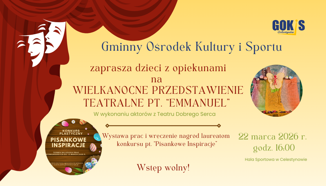 Wielkanocne przedstawienie teatralne pt. "Emmanuel"