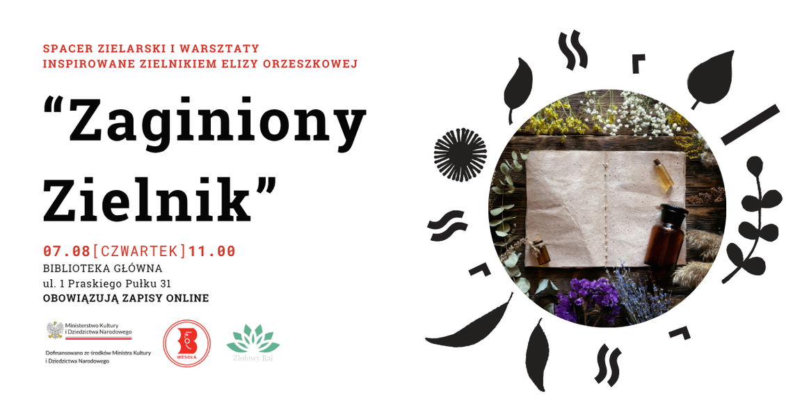 "Zaginiony Zielnik" - spacer zielarski i warsztaty tworzenia zielnika w Bibliotece w Wesołej "Zaginiony Zielnik" - spacer zielarski i warsztaty tworzenia zielnika w Bibliotece w Wesołej